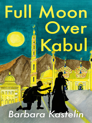 cover image of Full Moon Over Kabul